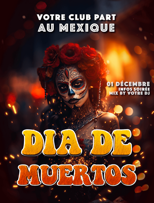 Soirée Dia de Muertos 2 - Mexico